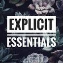 Explicit Essentials