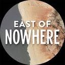 East of Nowhere