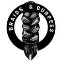 Braids and Burpees