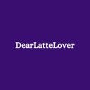 Dear Latte Lover