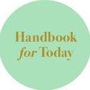 Handbook for Today 
